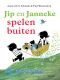 [Jip en Janneke 01] • Jip en Janneke - Spelen buiten